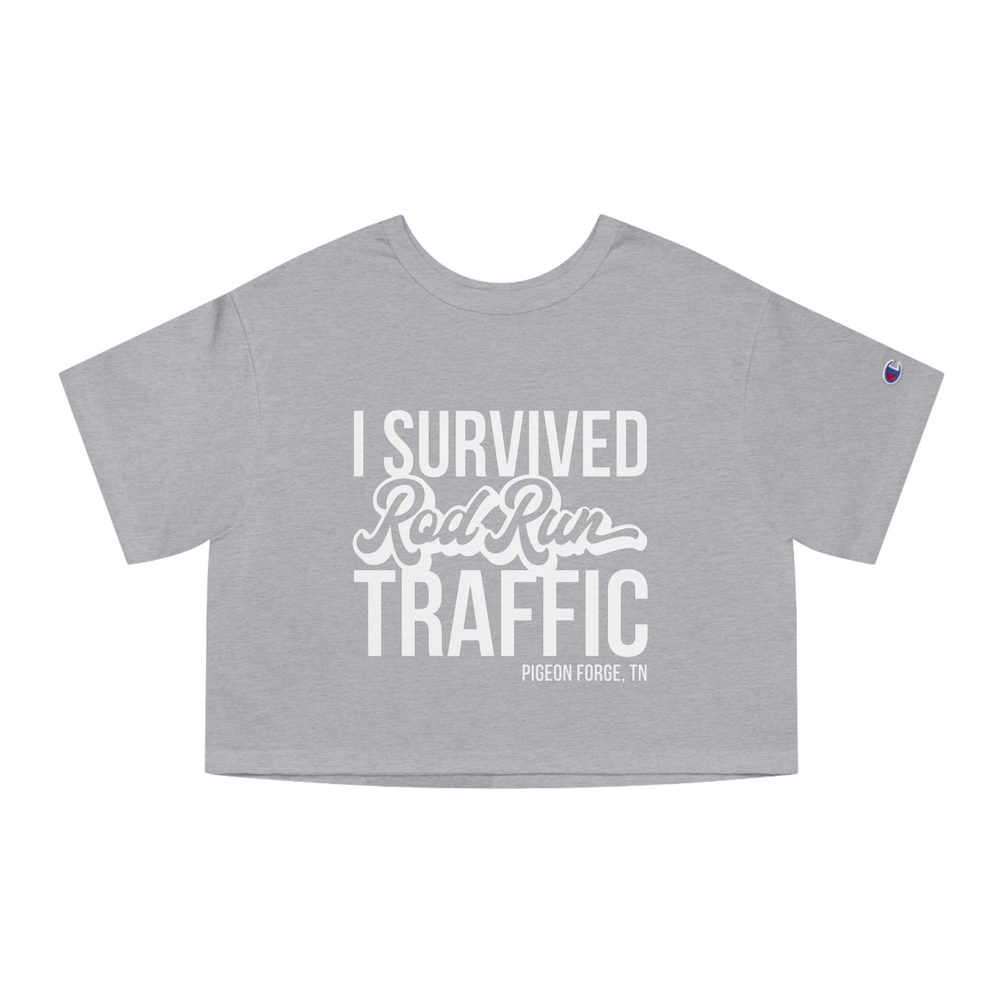 Women's Crop I Survived Rod Run Traffic T-Shirt Gray (Champion Brand)