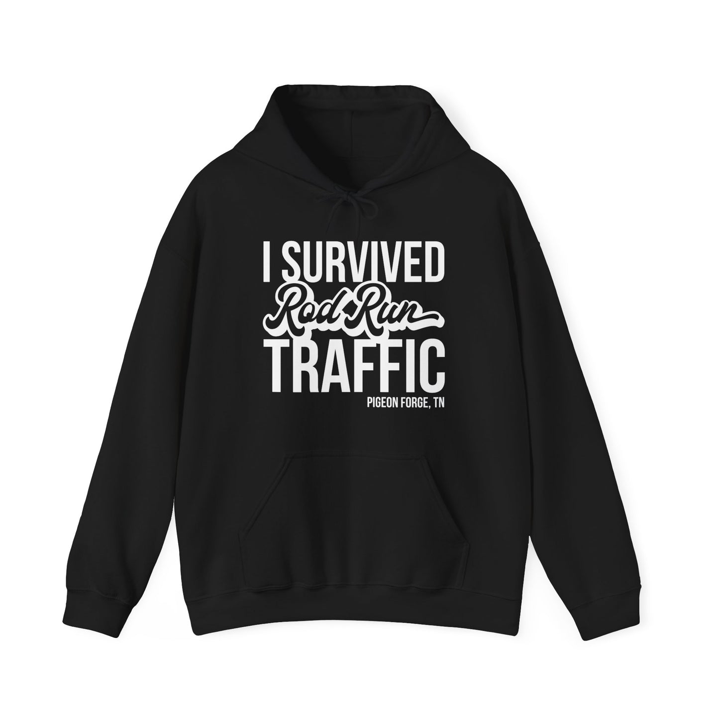 Unisex Hoodie - I Survived Rod Run Traffic